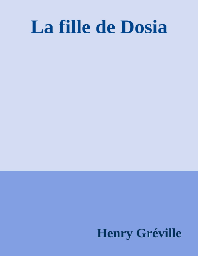 Couverture de La fille de Dosia