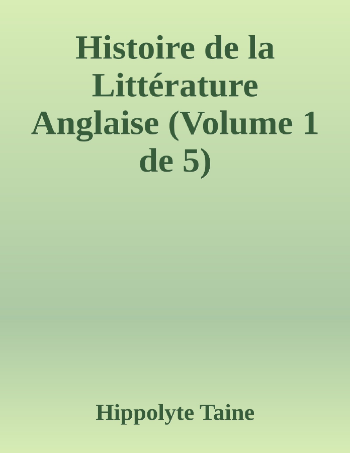 Couverture de Histoire de la Littérature Anglaise (Volume 1 de 5)