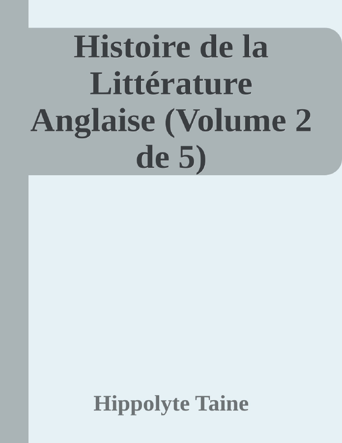 Couverture de Histoire de la Littérature Anglaise (Volume 2 de 5)