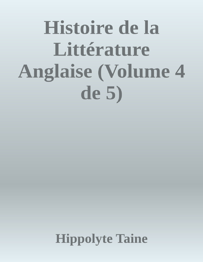 Couverture de Histoire de la Littérature Anglaise (Volume 4 de 5)
