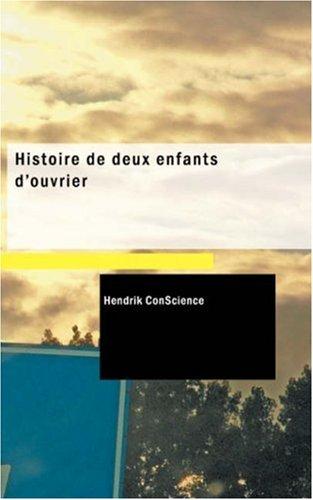 Histoire De Deux Enfants Drsquoouvrier
