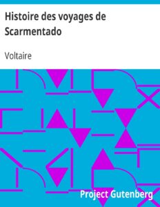 Histoire Des Voyages De Scarmentado