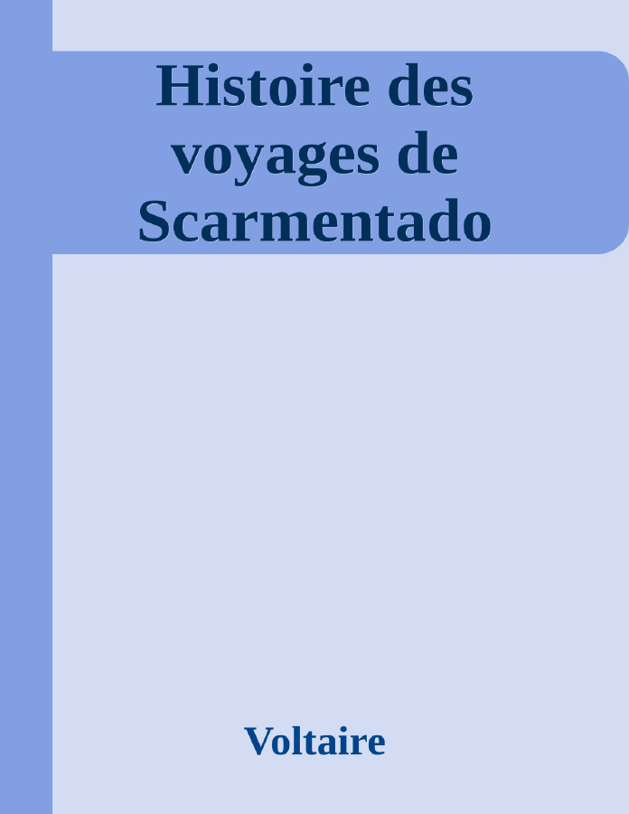 Couverture de Histoire des voyages de Scarmentado