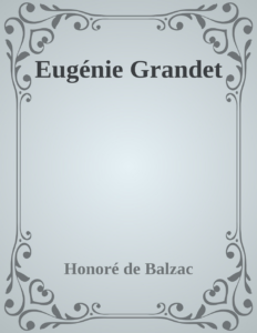 Couverture de Eugénie Grandet