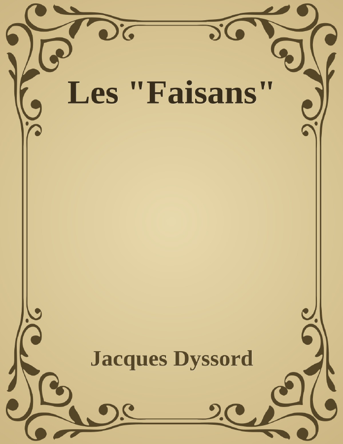 Couverture de Les "Faisans"