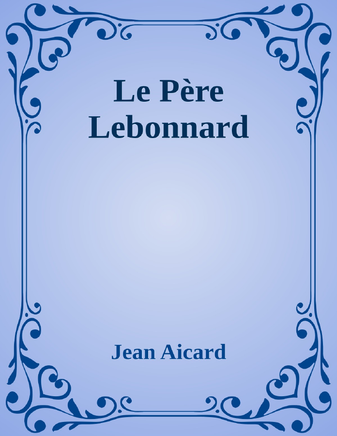 Couverture de Le Père Lebonnard