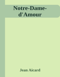Couverture de Notre-Dame-d'Amour