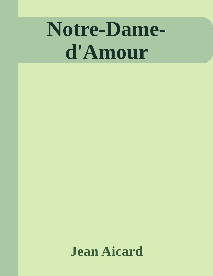 Couverture de Notre-Dame-d'Amour