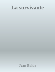 Couverture de La survivante