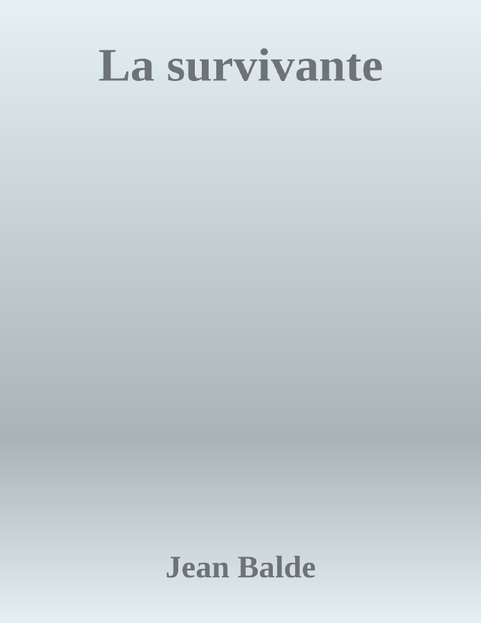 Couverture de La survivante