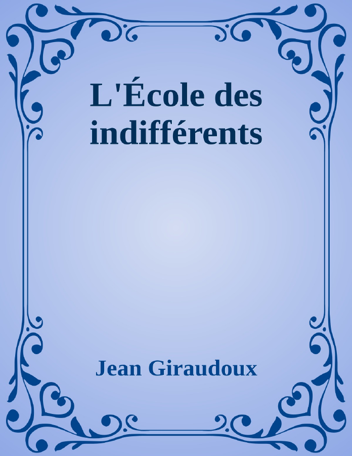 Couverture de L'École des indifférents