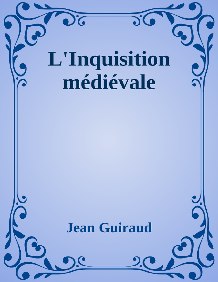 Couverture de L'Inquisition médiévale