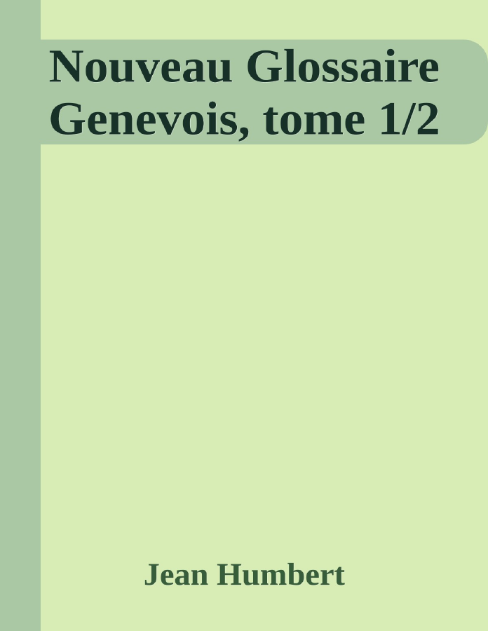 Couverture de Nouveau Glossaire Genevois, tome 1/2