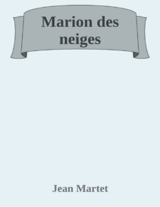 Couverture de Marion des neiges
