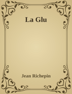 Couverture de La Glu