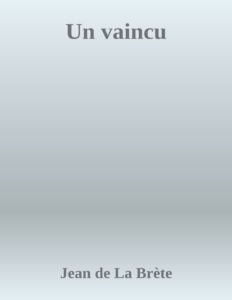Couverture de Un vaincu