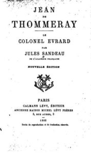 Jean De Thommeray Le Colonel Evrard