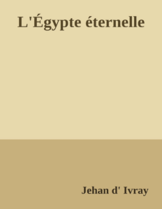 Couverture de L'Égypte éternelle