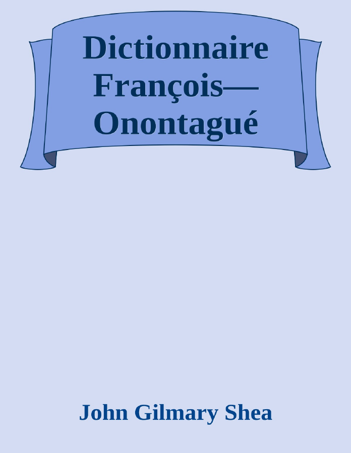 Couverture de Dictionnaire François—Onontagué