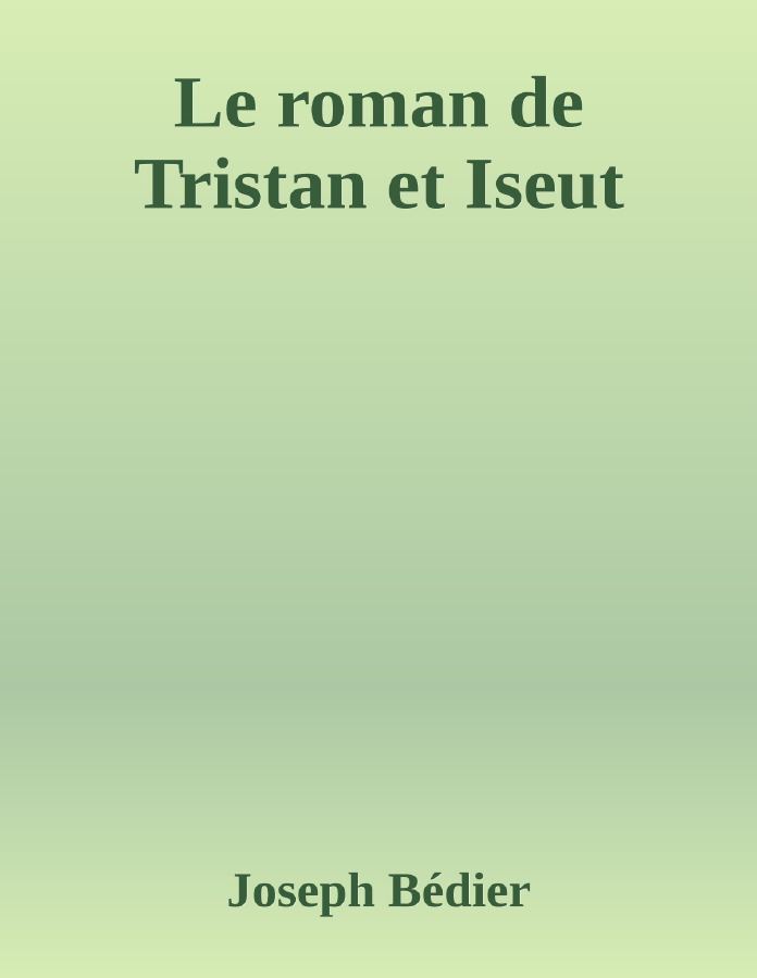 Couverture de Le roman de Tristan et Iseut