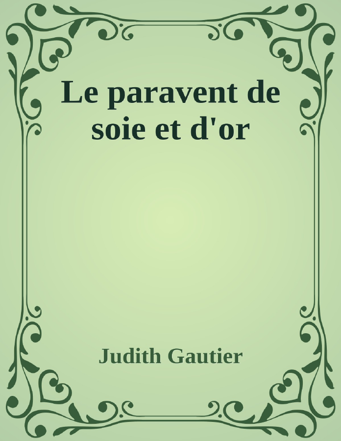 Couverture de Le paravent de soie et d'or