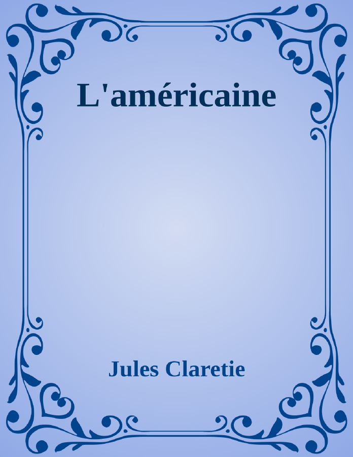 Couverture de L'américaine