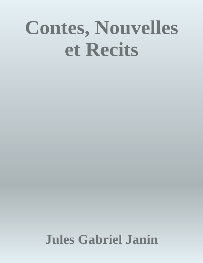 Couverture de Contes, Nouvelles et Recits
