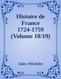Couverture de Histoire de France 1724-1759 (Volume 18/19)