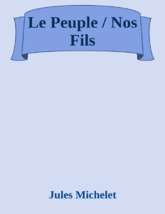 Couverture de Le Peuple / Nos Fils