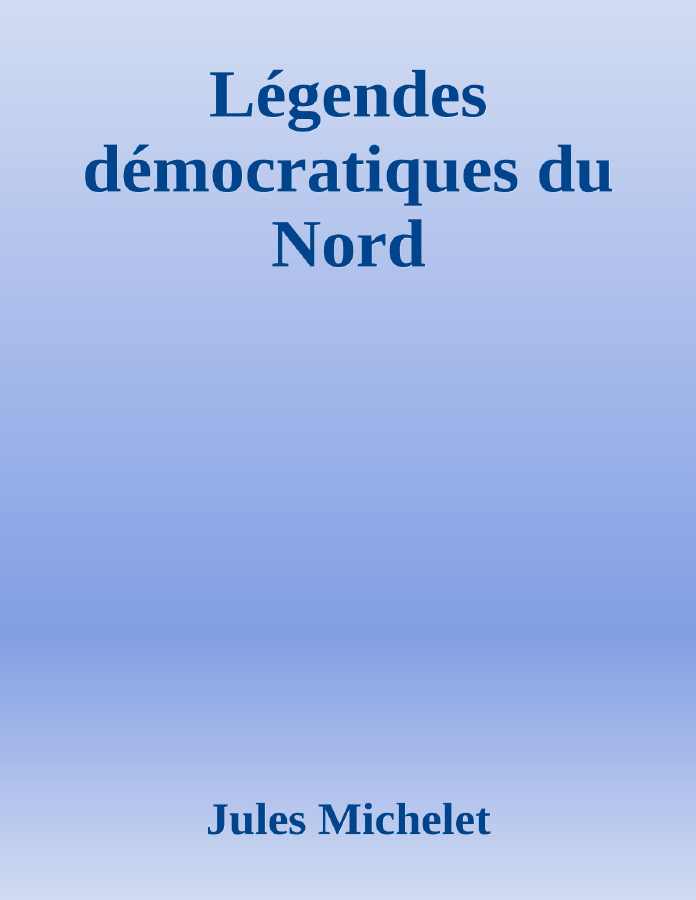 Couverture de Légendes démocratiques du Nord