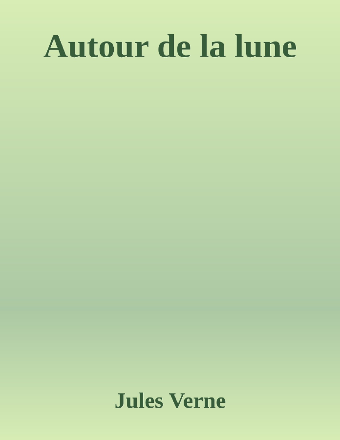 Couverture de Autour de la lune