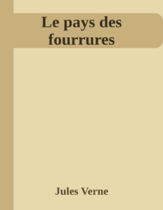 Couverture de Le pays des fourrures