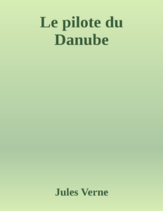 Couverture de Le pilote du Danube