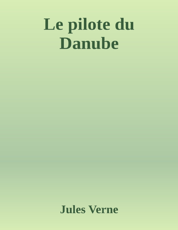 Couverture de Le pilote du Danube