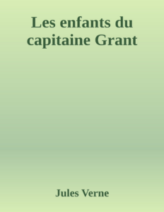 Couverture de Les enfants du capitaine Grant