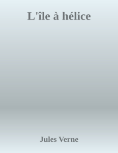 Couverture de L'île à hélice