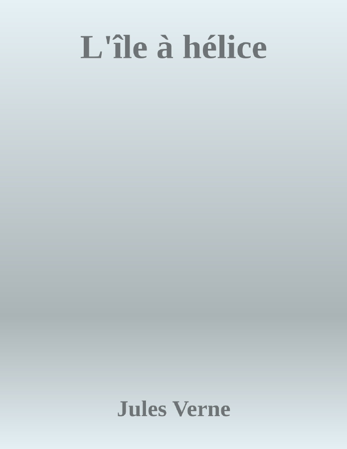 Couverture de L'île à hélice