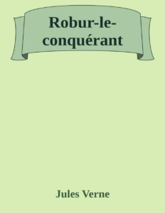 Couverture de Robur-le-conquérant