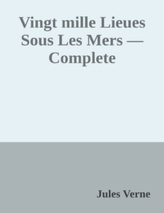 Couverture de Vingt mille Lieues Sous Les Mers — Complete