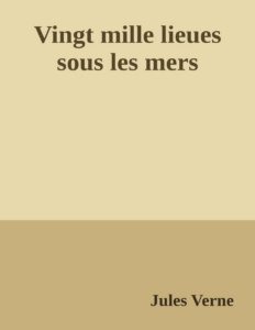 Couverture de Vingt mille lieues sous les mers