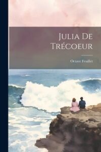 Julia De Trecoeur