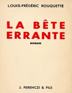 La Bete Errante Roman Vecu Du Grand Nord Canadien