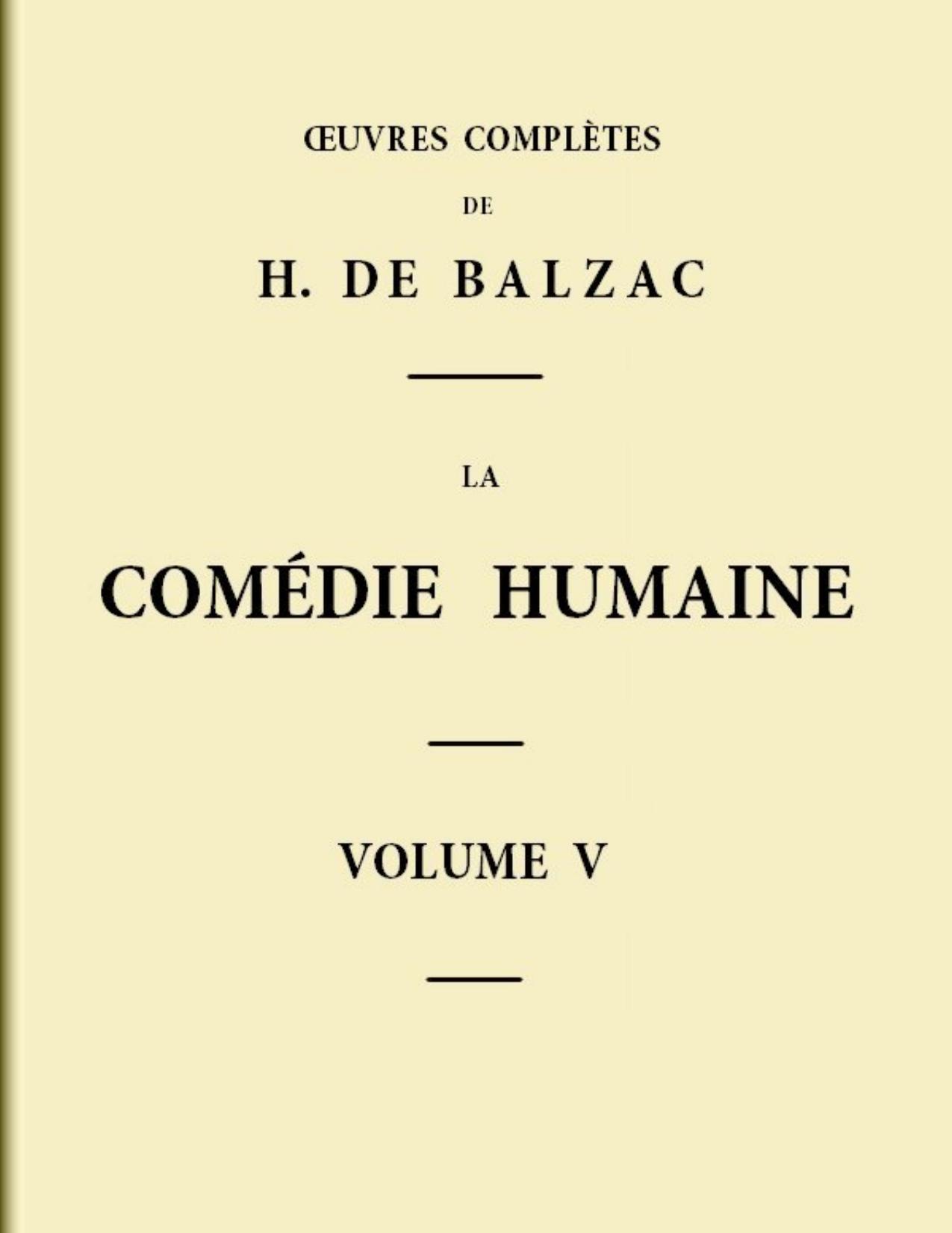 La Comedie Humaine 8211 Volume 05. Scenes De La Vie De