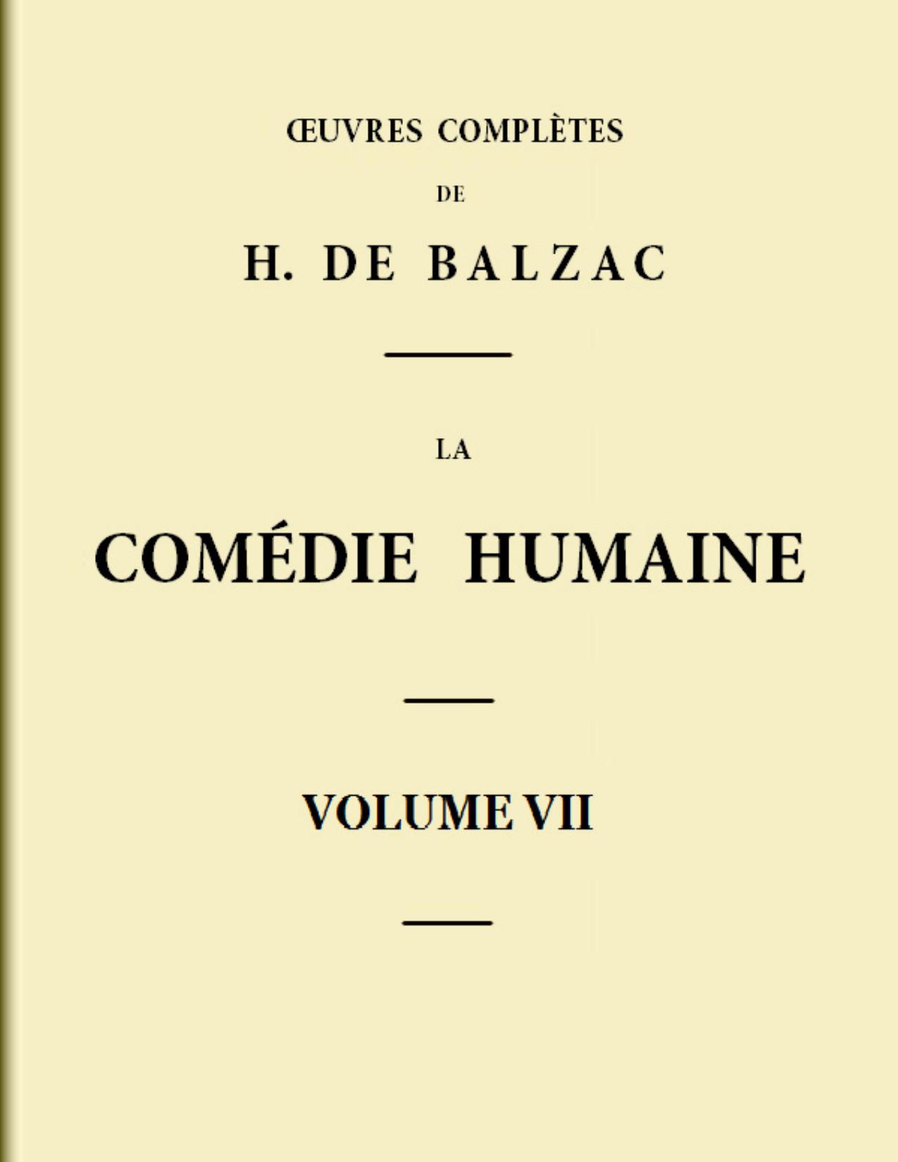 La Comedie Humaine 8211 Volume 07. Scenes De La Vie De