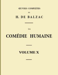La Comedie Humaine 8211 Volume 10. Scenes De La Vie Par