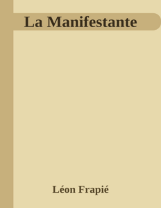 Couverture de La Manifestante