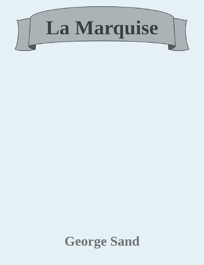 Couverture de La Marquise