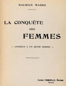 La Conquete Des Femmes Conseils A Un Jeune Homme
