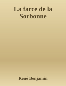 Couverture de La farce de la Sorbonne