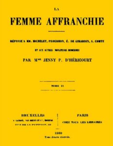 La Femme Affranchie Vol. 2 Of 2 Reponse A MM. Michelet